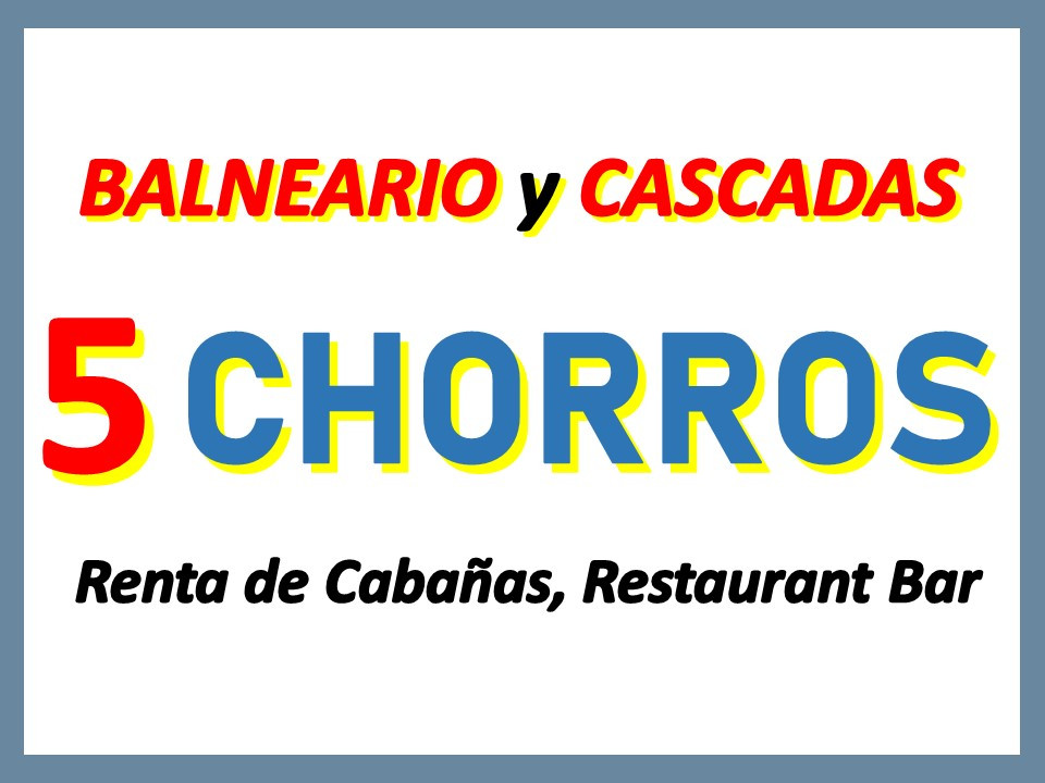 Cinco Chorros